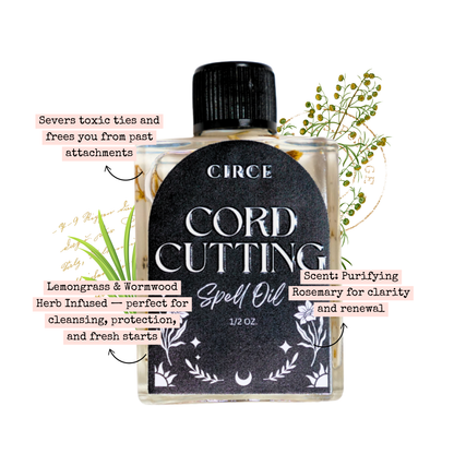 Cord Cutting Spell Oil – 1/2 oz Releasing & Energy Clearing