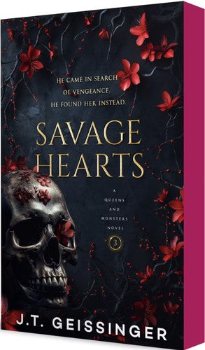 Savage Hearts : Queens And Monsters Book 3