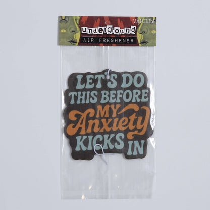 Let's Do This Before My Anxiety Kicks In Air Freshener